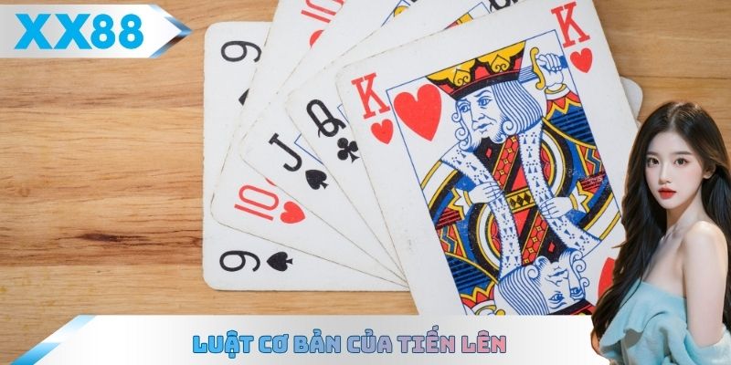 Luật cơ bản của Tiến lên